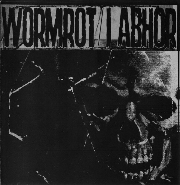 Wormrot / I Abhor cover