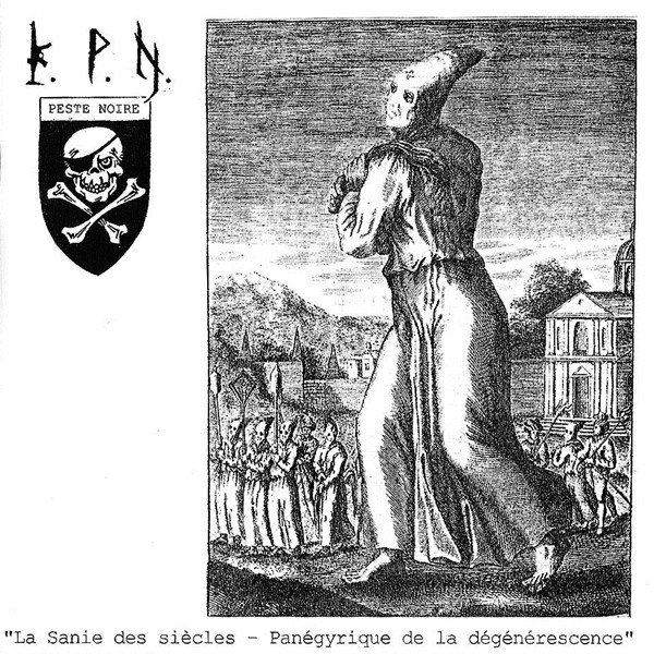 La Sanie des siècles - Panégyrique de la dégénérescence