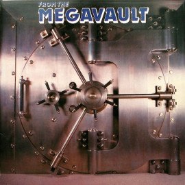 From The Megavault