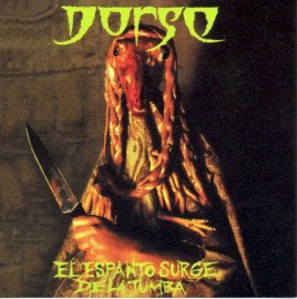 El Espanto Surge De La Tumba