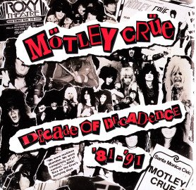 Decade of Decadence ’81–’91