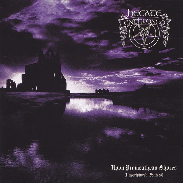 1995: Upon Promeathean Shores (Unscriptured Waters)