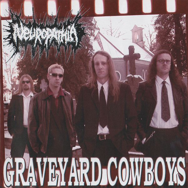 2003: Graveyard Cowboys