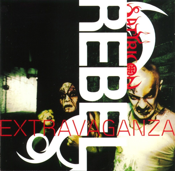 1999: Rebel Extravaganza