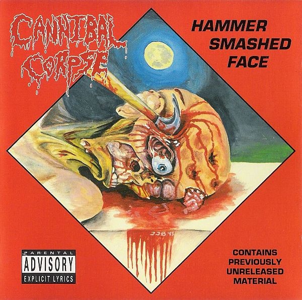 1993: Hammer Smashed Face