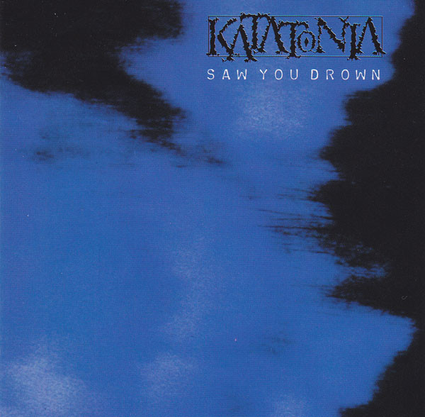 1997: Saw You Drown