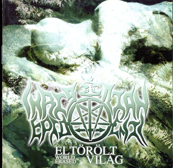 2002: Eltorolt Vilag / World Erased