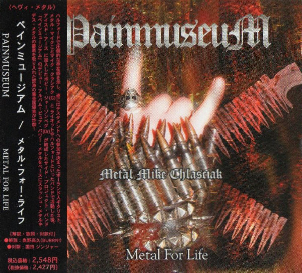 2004: Metal for Life