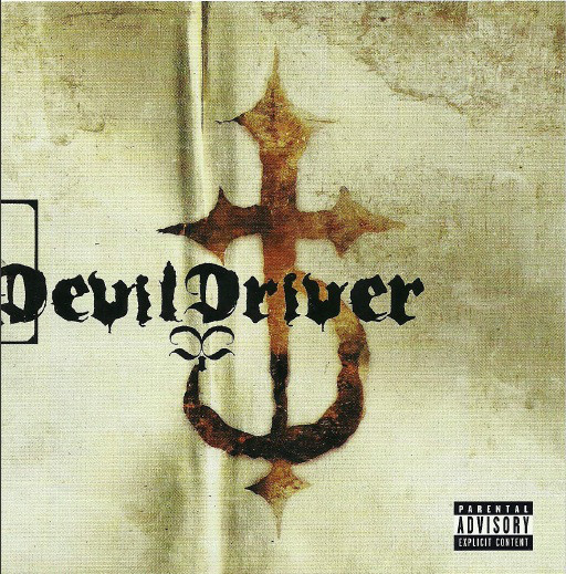 2003: DevilDriver