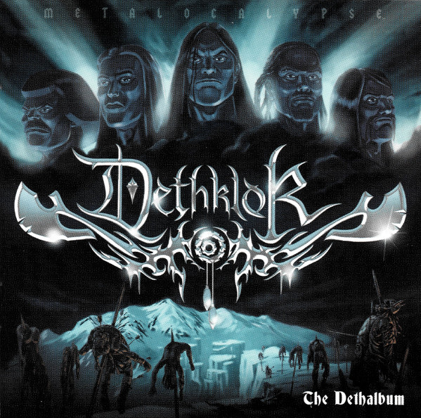 2007: The Dethalbum
