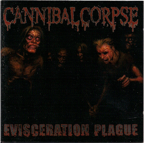 2009: Evisceration Plague