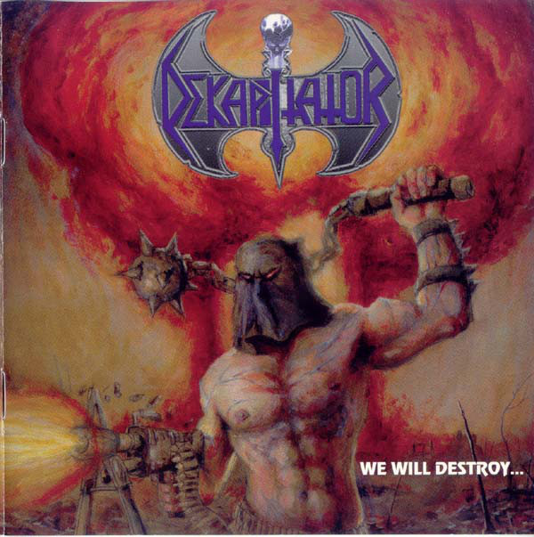 1999: We Will Destroy... You Will Obey