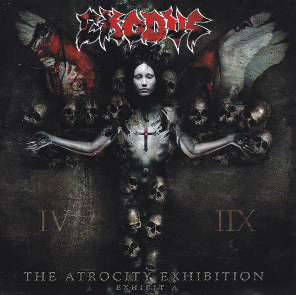 2007: The Atrocity Exhibition: Exhibit A