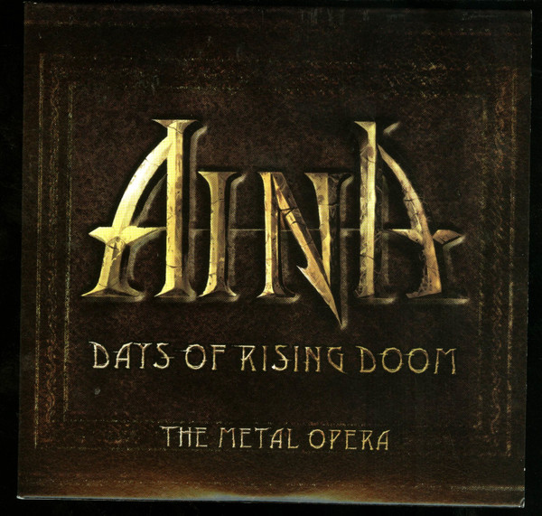 2003: Days of Rising Doom: The Metal Opera