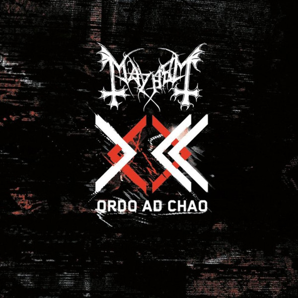 2007: Ordo Ad Chao