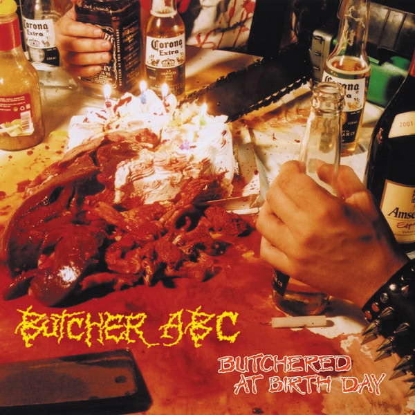 2003: Butchered at Birth Day