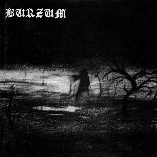 1992: Burzum
