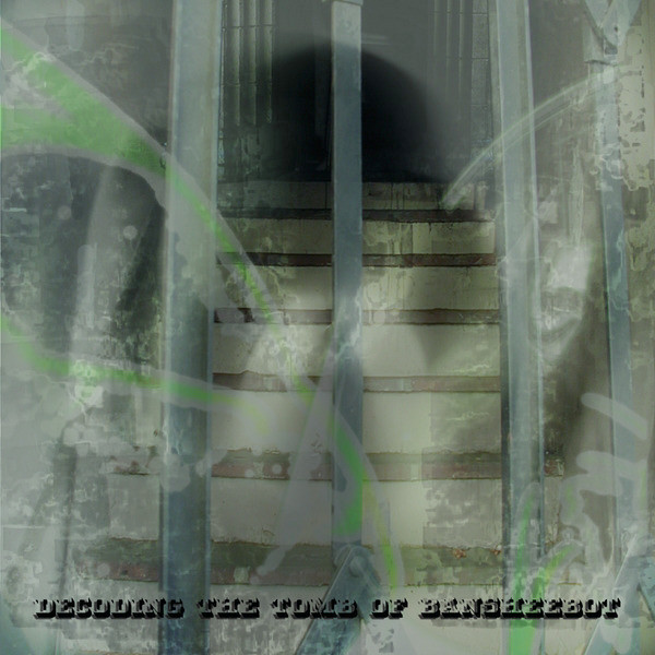 2007: Decoding the Tomb of Bansheebot