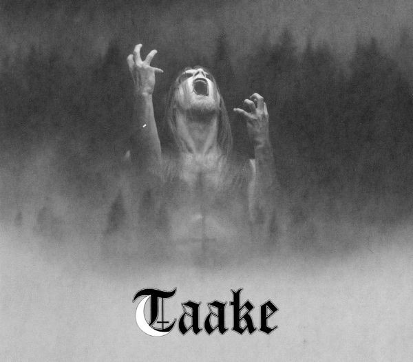 2008: Taake