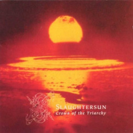 1998: Slaughtersun (Crown of the Triarchy)