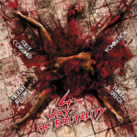 2006: Four Ways of Brutality