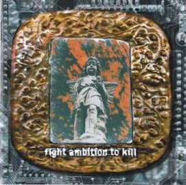 1997: Fight Ambition to Kill