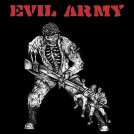 2006: Evil Army
