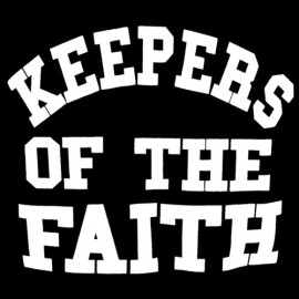 2010: Keepers of the Faith