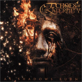 2009: As Shadows Burn