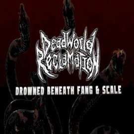 Drowned Beneath Fang and Scale