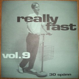 Really Fast, Volume 9