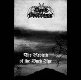 The Rebirth of the Dark Age