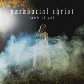 Parasocial Christ